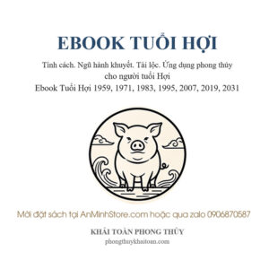 Ebook Tuổi Hợi 1959, 1971, 1983, 1995, 2007, 2019, 2031